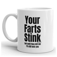 Load image into Gallery viewer, Funny Fathers day gift - Your Fart Stinks - From Daughter or Son - wm2986
