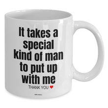 Load image into Gallery viewer, Thank You Gifts for him - It takes a Special man - Funny Coffee Mug - Christmas Present - wm3366