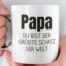 Load image into Gallery viewer, Papa du bist der grosste schatz der welt - Kaffeetasse Geschenk - wm5022