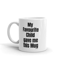 Load image into Gallery viewer, Gifts for Mum and dad - My Favourite Child gave me This Mug - Christmas Present - wm3902
