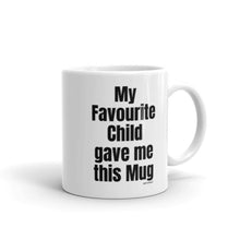 Load image into Gallery viewer, Gifts for Mum and dad - My Favourite Child gave me This Mug - Christmas Present - wm3902
